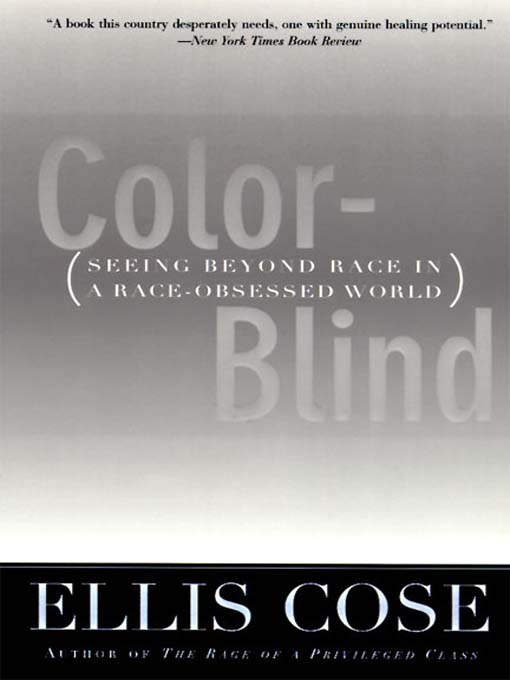 Title details for Color-Blind by Ellis Cose - Wait list
